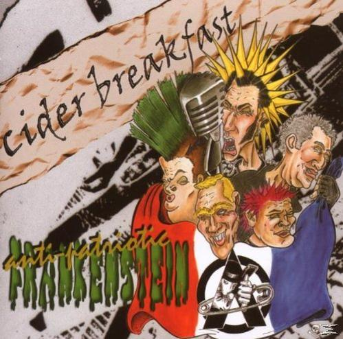 Cider Breakfast - Anti-Patriotic Frankenstein  - (CD)
