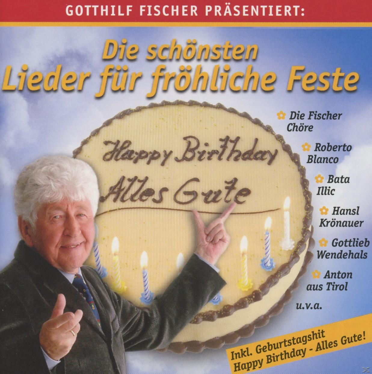 Feste - Fröhliche Lieder Für (CD) & Gotthilf Fischer Freunde Schönsten Die -