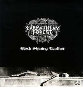 Albumcover: schwarzer Hintergrund mit Bandname, einem Skelett und dem Text 'Black Shining Leather'.