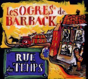 Les Ogres De Barback - RUE DU TEMPS  - (CD)