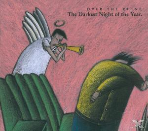 The Of (CD) - Year Darkest The Night The - Over Rhine