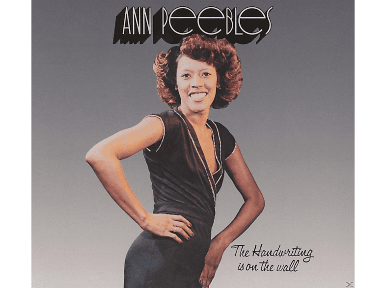 Ann Peebles - The Handwriting Is On The Wall  - (CD)