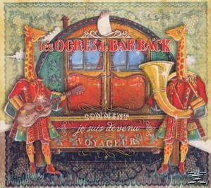 Les Ogres De Barback - Comment Je Suis Devenu Voyageur  - (CD)