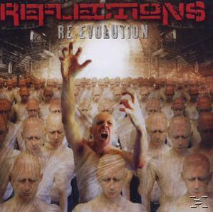 Reflections - Re-Evolution  - (CD)