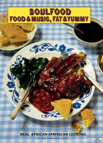 VARIOUS - Soulfood - Food & Music, Fat & Yummy  - (CD + Buch)