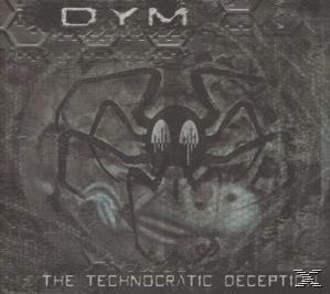 Dym - The Technocratic Deception  - (CD)