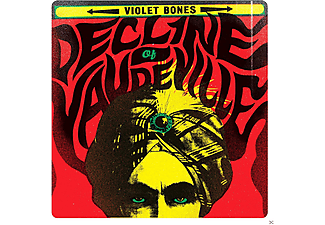 Violet Bones - Decline Of Vaudeville  - (CD)