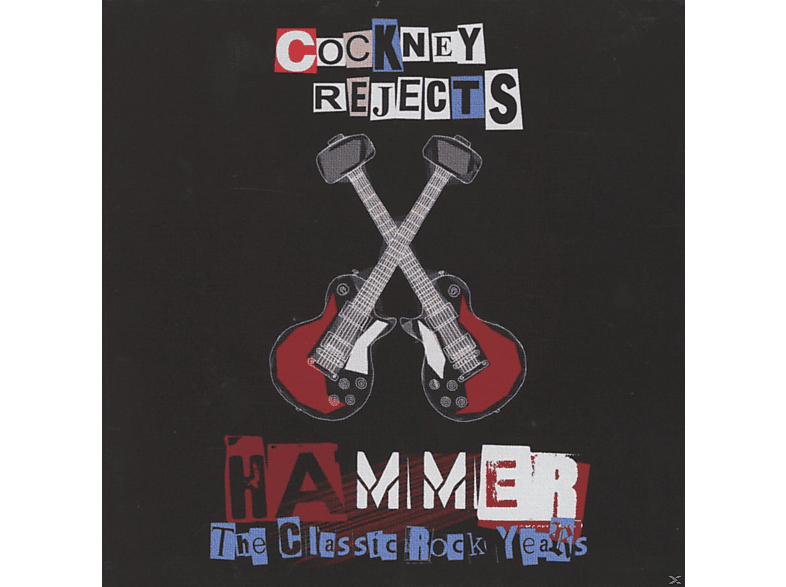 Cockney Rejects - Hammer-The Classic Rock Years  - (CD)