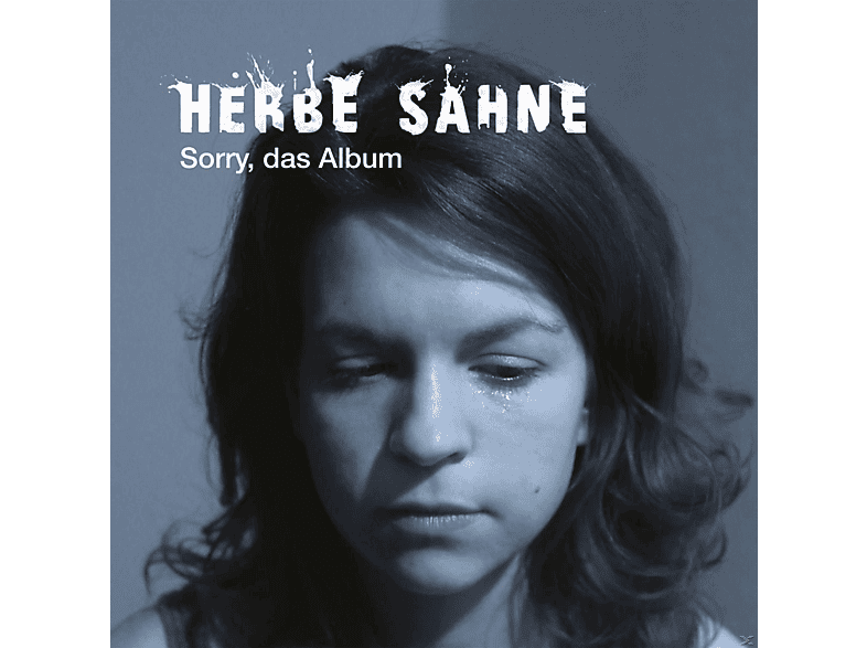 Herbe Sahne – Sorry, Das Album – (CD)
