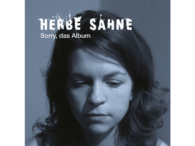 Album - Sahne (CD) Das Herbe Sorry, -