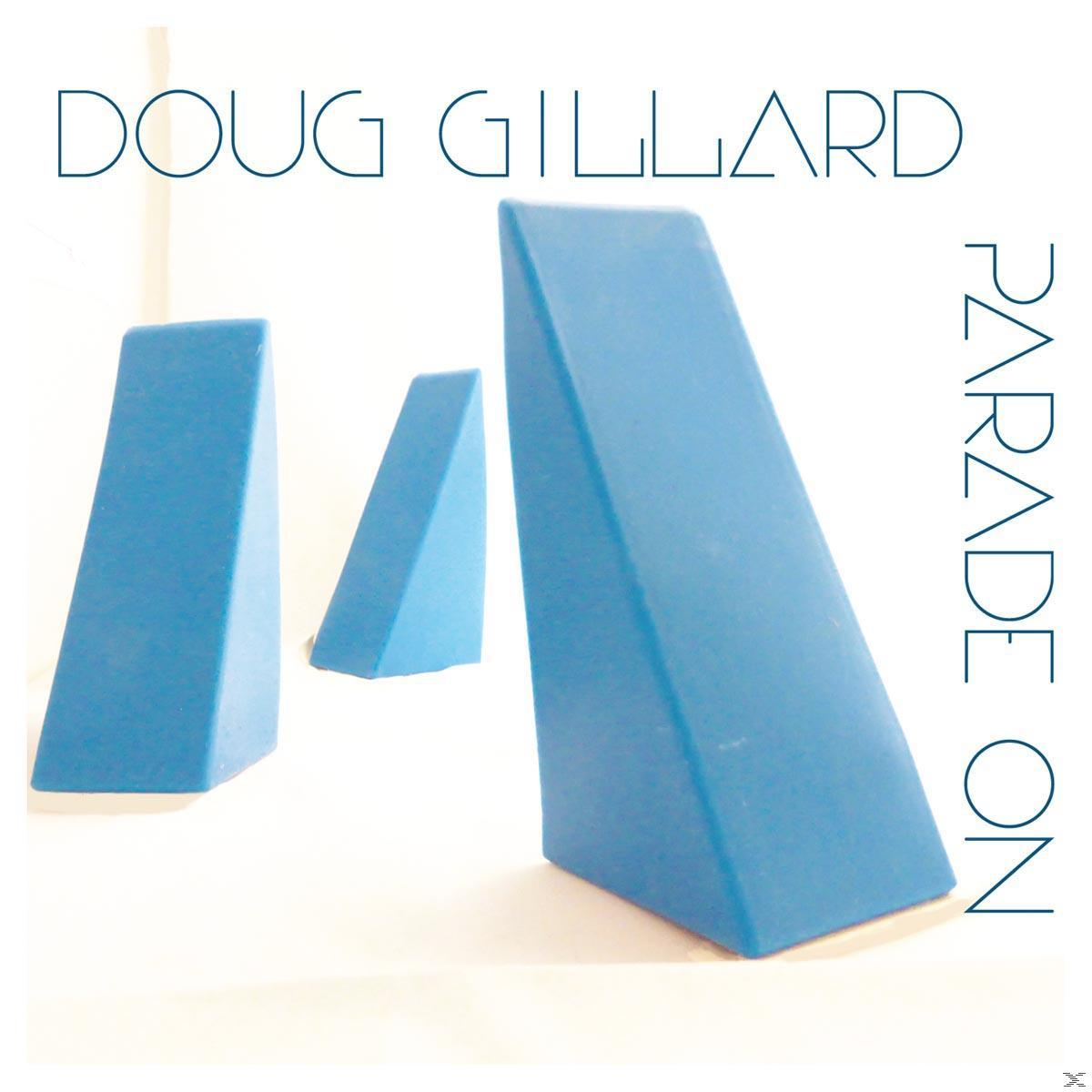 (CD) Gillard Doug - Parade - On