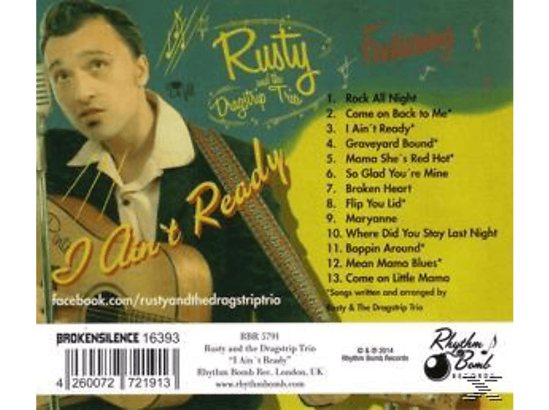 Rusty And The Dragstrip Trio - I Ain\'t Ready  - (CD)