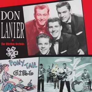 Don Lanier, The Rhythm Orchids - Pony Tail Girl  - (CD)