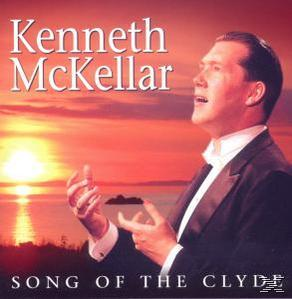 Kenneth Mc Kellar - Song of the Clyde  - (CD)