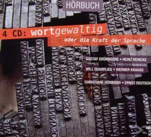VARIOUS - Wortgewaltig-Oder Die Kraft Der Sprache  - (CD)
