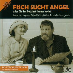 Plathe, Walter / Lange, Katherina - Fisch Sucht Angel  - (CD)