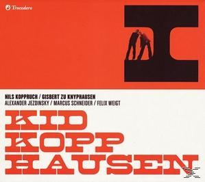 (Vinyl) Kopphausen - I Kid & Koppruch,N - Zu (Knyphausen,Gisbert