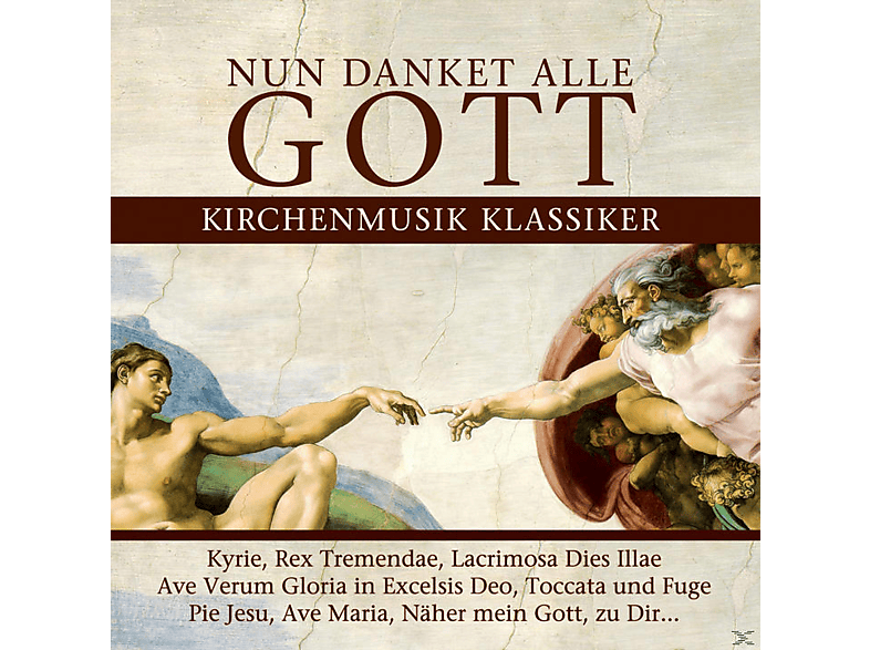 VARIOUS – Nun Danket Alle Gott-Kirchenmusik Klassiker – (CD)
