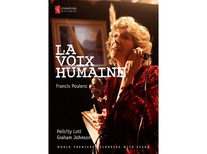 Felicity Lott, Graham Johnson | La Voix Humaine - (Blu-ray) | SATURN