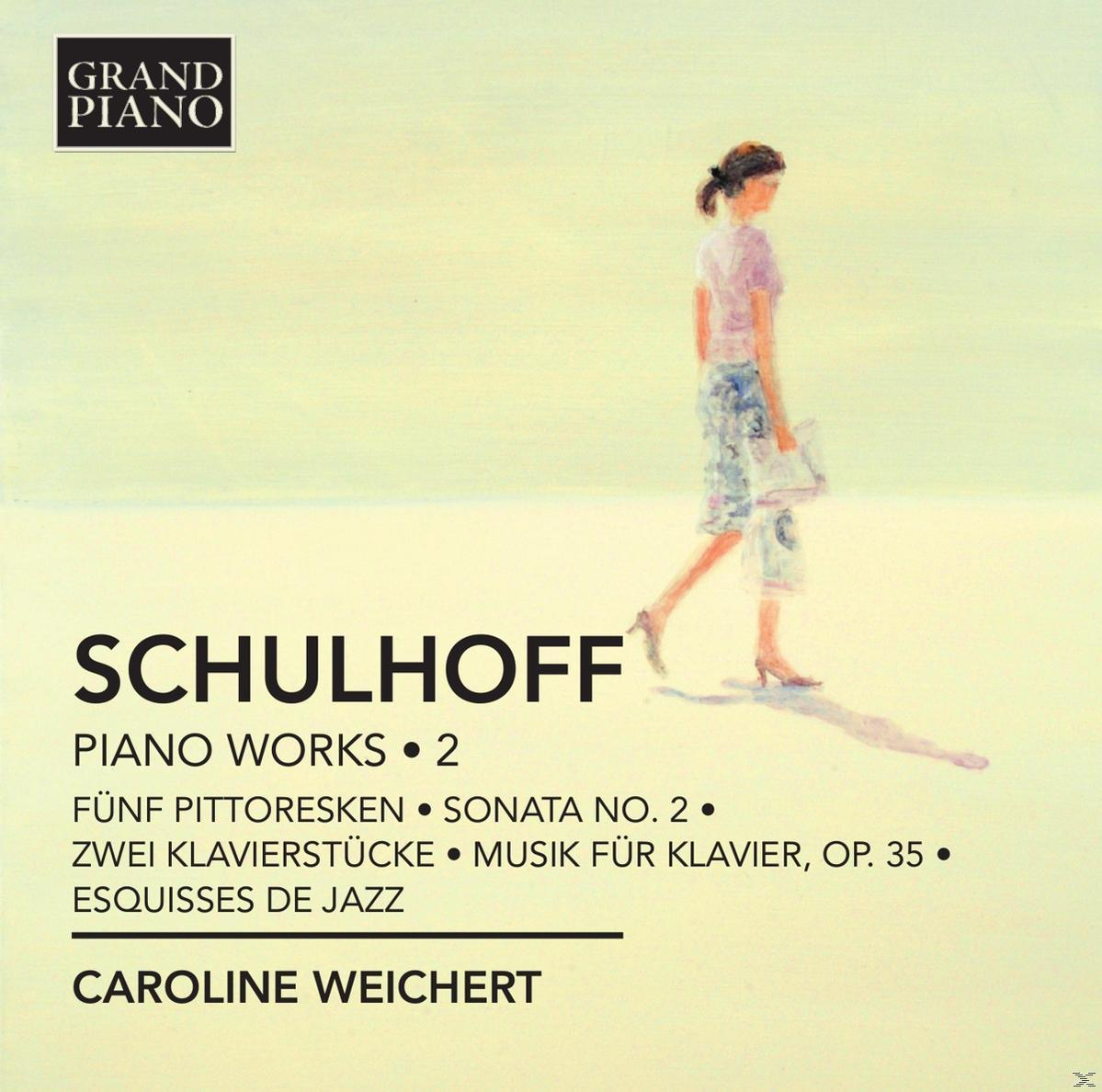 Caroline Weichert - Klavierwerke Vol.2  - (CD)