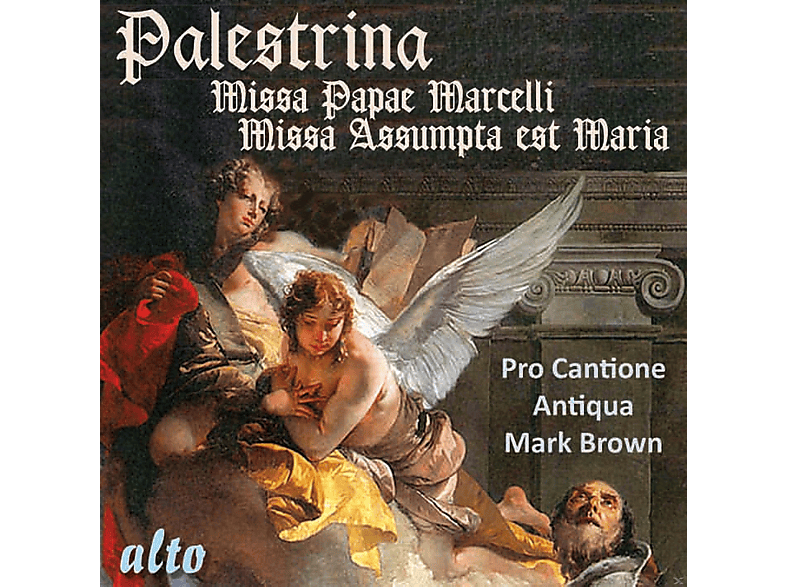 Pro Cantione Antiqua, Mark Brown – Missa Papae Marcelli / Missa Assumpta est Maria – (CD)