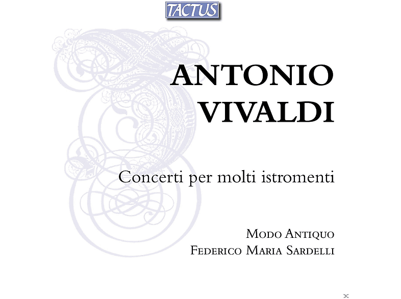 Modo Antiquo, Sardelli Federico Maria – Concerti per molti istromenti – (CD)