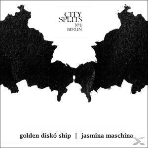 Golden Disko Ship&jasmina Maschina - City Splits 1: Berlin  - (CD)