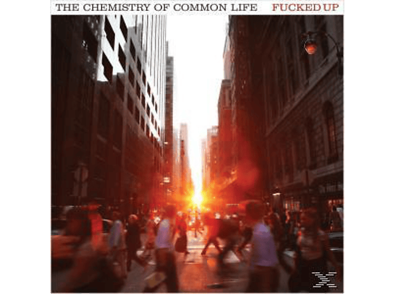 Fucked Up - The Chemistry Of Common Life  - (CD)