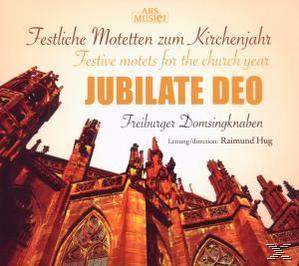 Freiburger Domsingknaben & Hug - Jubilate Deo  - (CD)