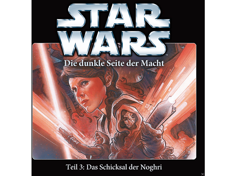 Dunkle Macht Die - Seite Star Der Noghri - Schicksal - der Das (CD) 3 Teil Wars
