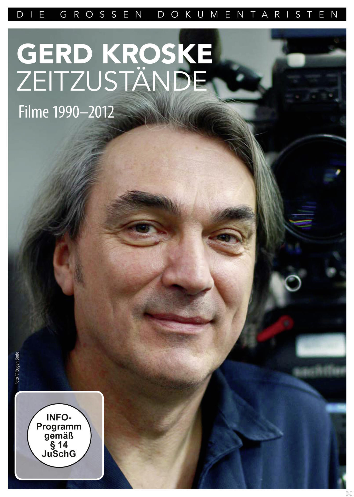 DVD-Cover: Nahaufnahme eines Mannes mit einer Kamera im Hintergrund. Text: Gerd Kroske, Zeitstände.