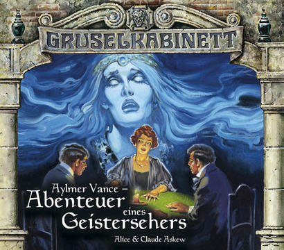 Cover-Art eines deutschen Buches mit dem Titel 'Gruselkabinett' mit einer geisterhaften Frau und drei Personen.