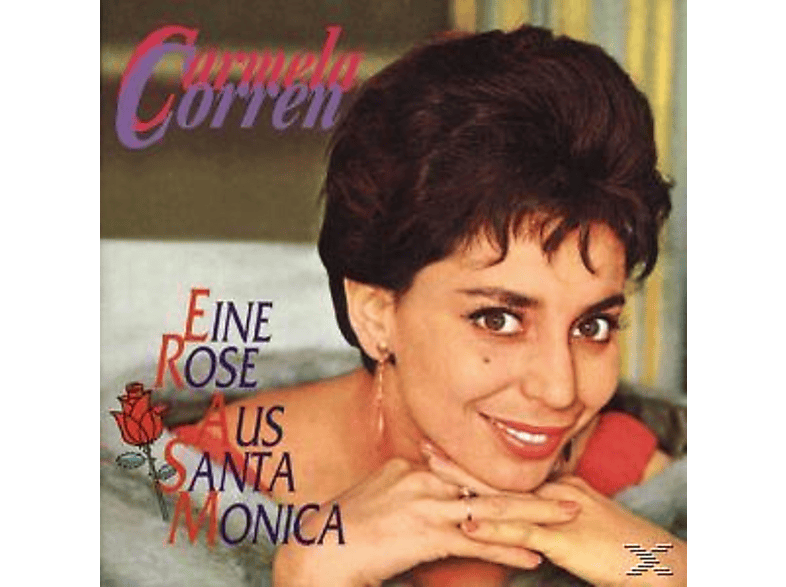 Carmela Corren Eine Rose Aus Santa Monica