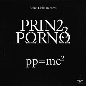 Prinz Porno - PP = MC2  - (CD)