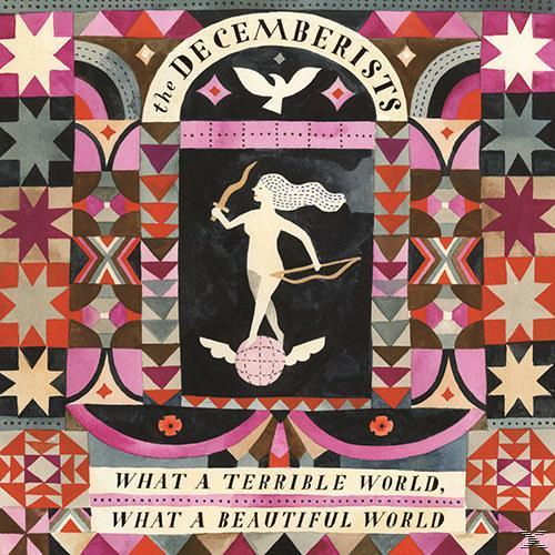 The Decemberists - What A Terrible World, What A Beautiful World  - (CD)