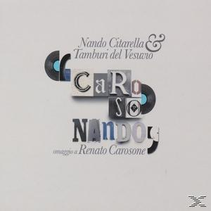 Nando / Tamburi Del Vesuvio Citarella - Carosonando  - (CD)