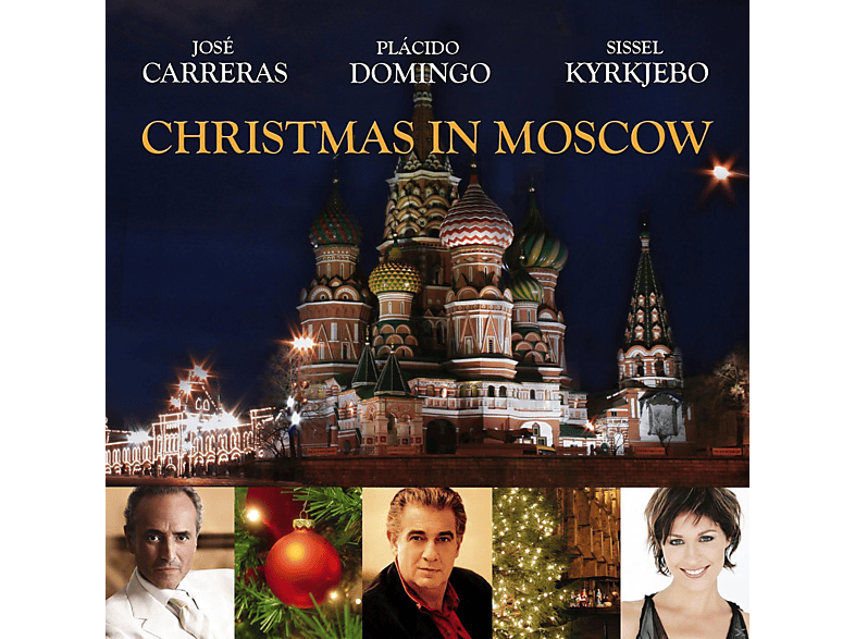 José Carreras, Plácido Domingo, Sissel Kyrkjebo - Christmas In Moscow  - (CD)