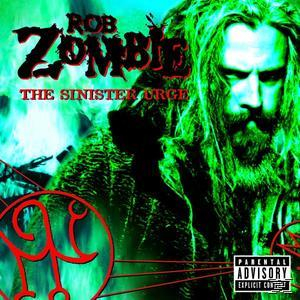 Albumcover für 'Rob Zombie: The Sinister Urge', mit Rob Zombies Gesicht und grünen Flammen.