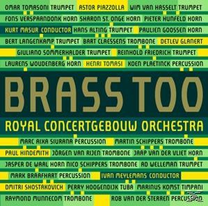Brass Oand Strings Of The Royal Con - Brass Too  - (SACD)