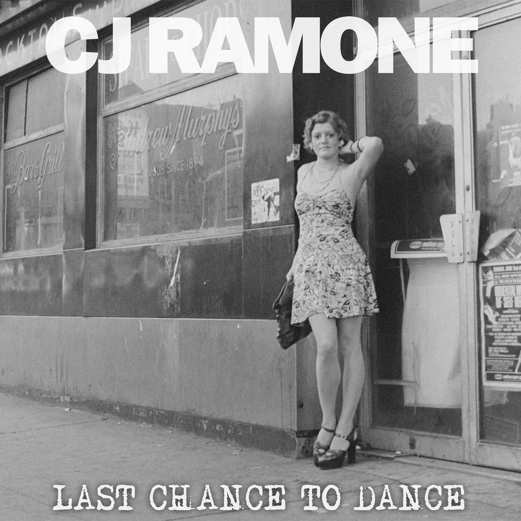 Cj Ramone - Last Chance To Dance  - (LP + Download)