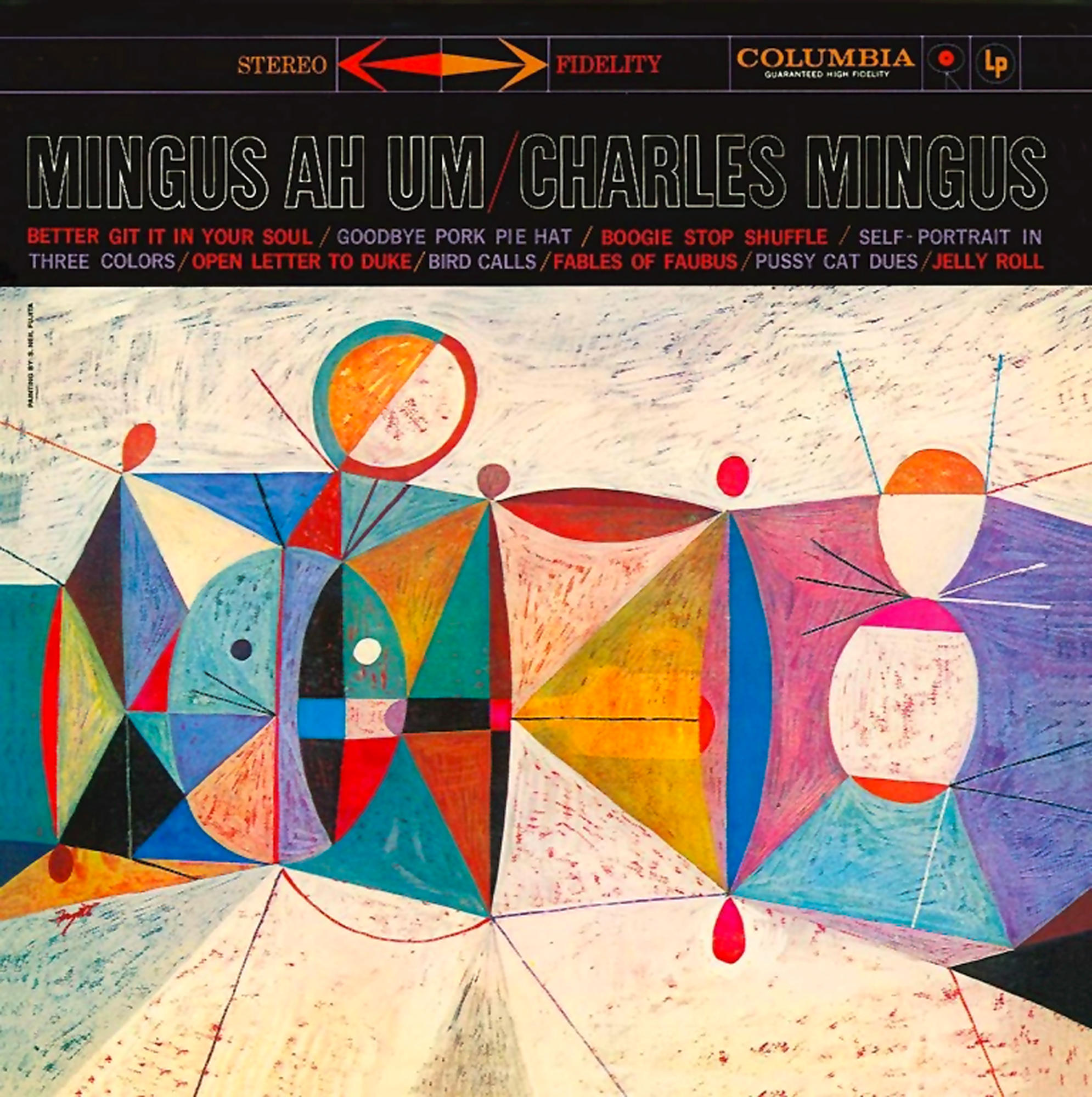 Album borítója, absztrakt művészettel, alapszínekkel és címmel. A művész neve, Mingus, látható.