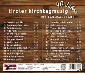 Tiroler Kirchtagmusig - 40 - (CD) Jahre-Jubiläumsausgabe