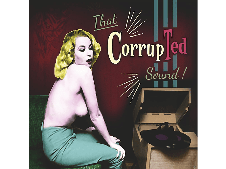 Corrupted - That Corrupted Sound - (CD)