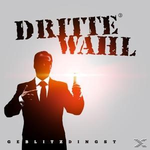 Albumcover mit schwarzer Silhouette eines Mannes im Anzug. Text: DRITTE WAHL, GEBLITZDINGST.