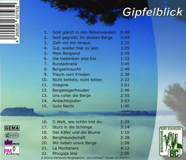 Sächsischer Bergsteigerchor "kurt Schlosser" Dresden - Gipfelblick  - (CD)