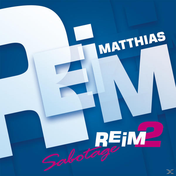Matthias Reim - Reim 2/Sabotage  - (CD)