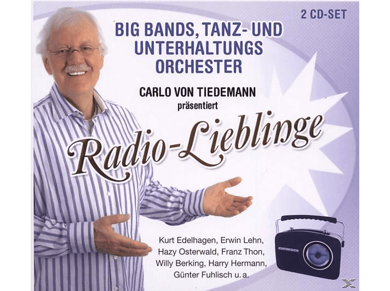 Bands, (CD) - Big Edelhagen/Osterwald/Fuhlisch/Hause/Various Unterhaltung - Radio Lieblinge: Tanz-Und