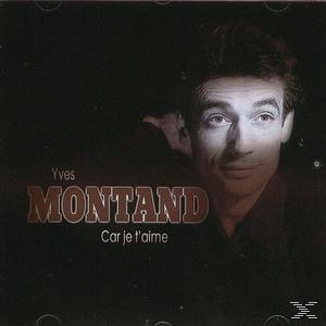 Yves Montand - T - Aime (CD) Car Je
