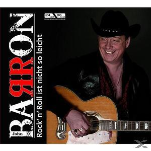 John Barron - Rock'n'roll Ist Nicht So Leicht  - (CD)