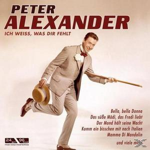 Peter Alexander - Ich Weiss, Was Dir Fehlt  - (CD)